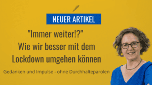 Durchhalten im Lockdown