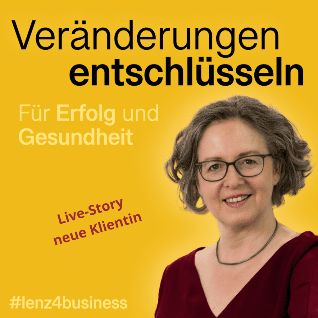 Live-Story mit einer neuen Klientin